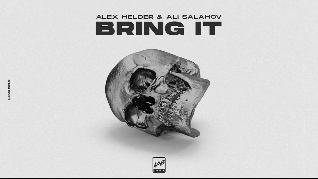 Alex Helder, Ali Salahov - Bring It