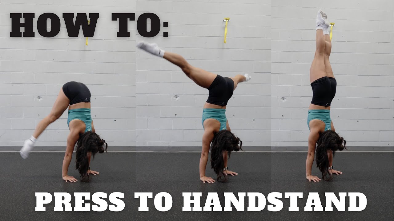HOW TO: PRESS TO HANDSTAND