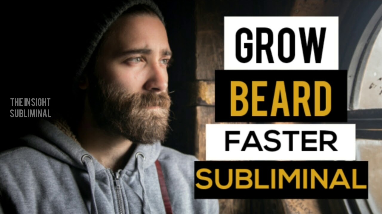 Grow Beard Faster Naturally - Subliminal Binaural Beats Hypnosis