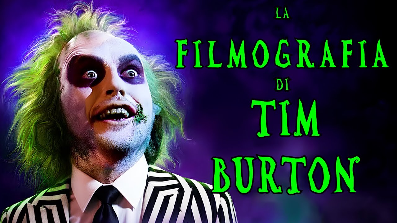 La Filmografia GOTICA di TIM BURTON
