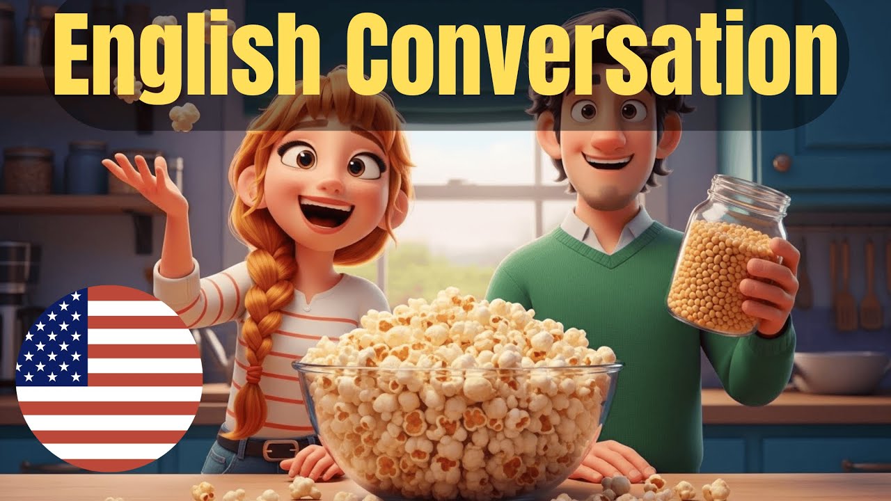 Learn English: A Conversation About Making Popcorn for Movie Night