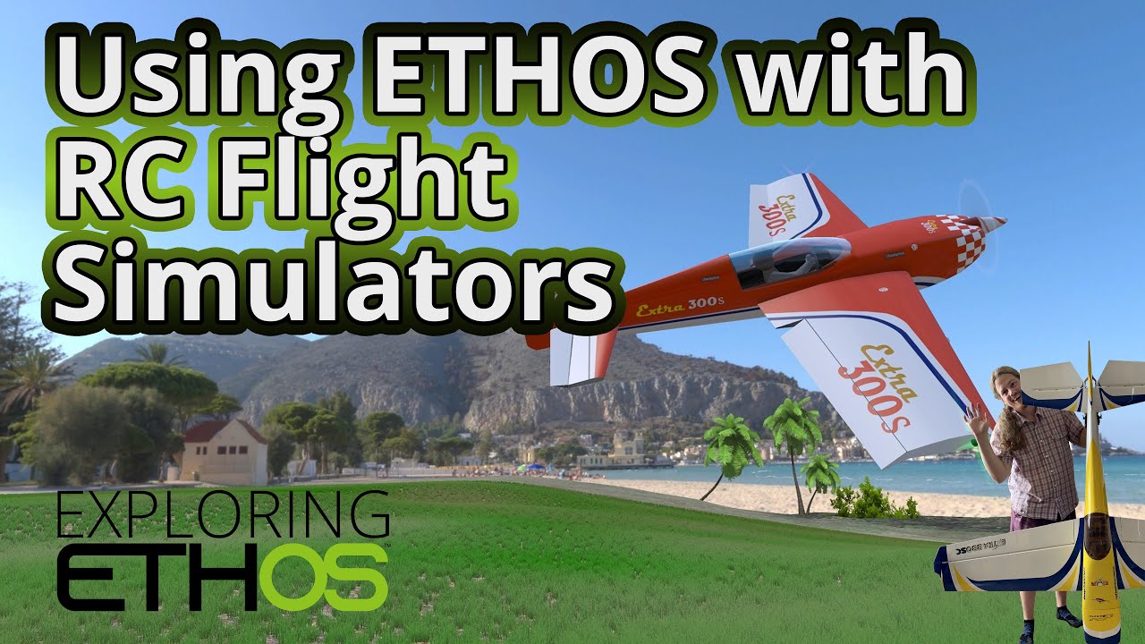 Using FrSky ETHOS with RC Flight Simulators