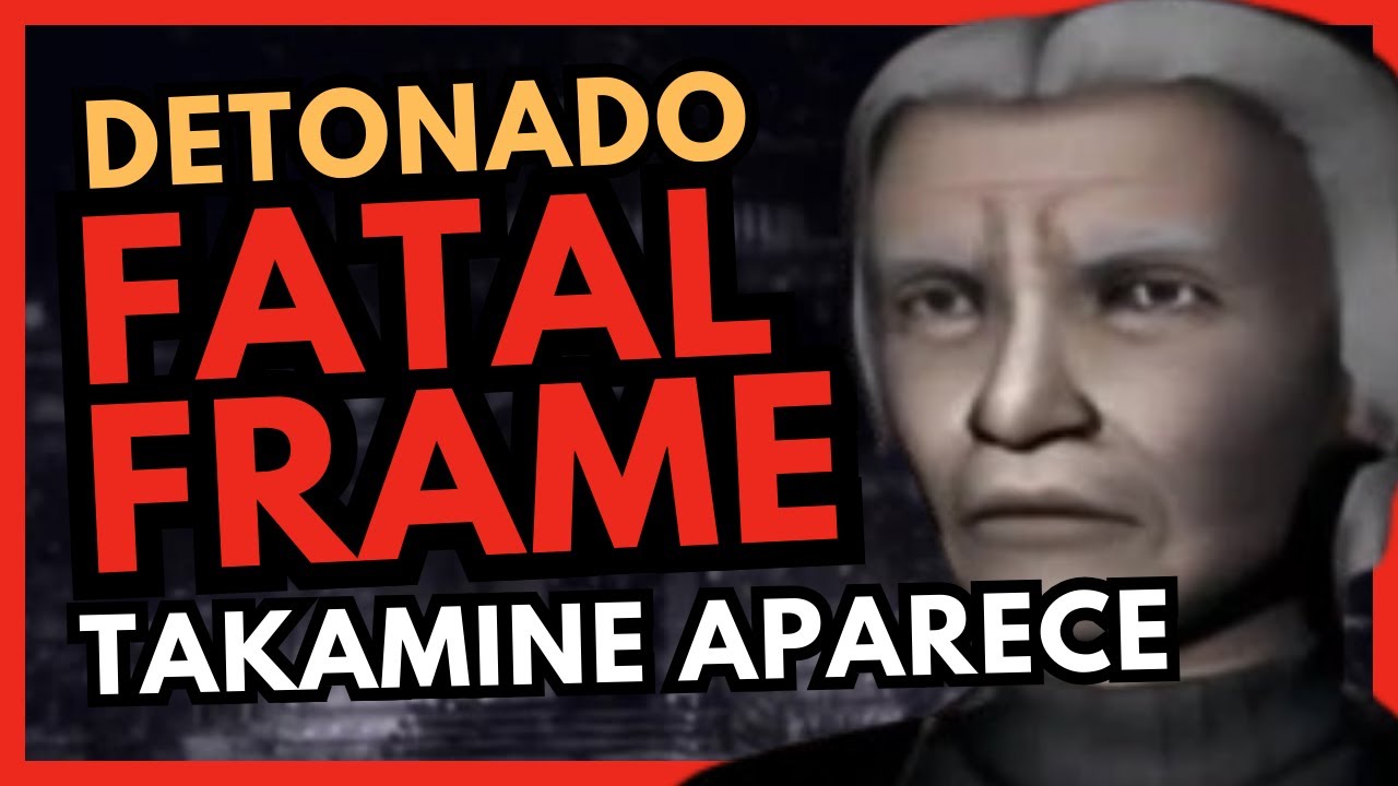 Fatal Frame 1 Detonado #03: O Fantasma de Takamine APARECE! (Momento Tenso)