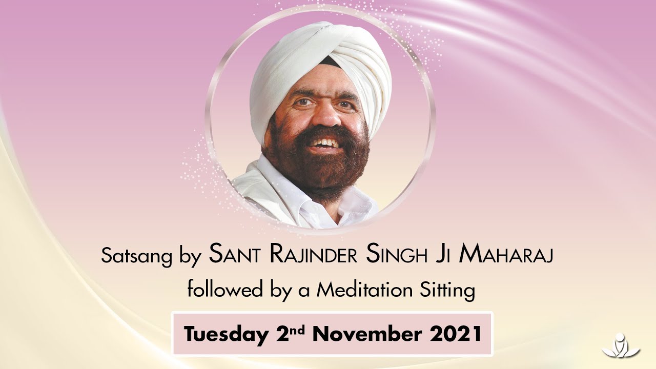 Satsang By Sant Rajinder Singh Ji Maharaj - Nov 2, 2021