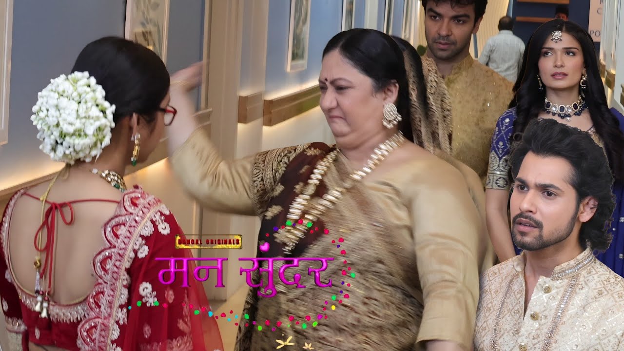 Mann Sundar || Shital की जहर सच्चाई सामने आने पर Dadi ने Ruhi को मारा थप्पड,Nahar ने किया दादी पर शक