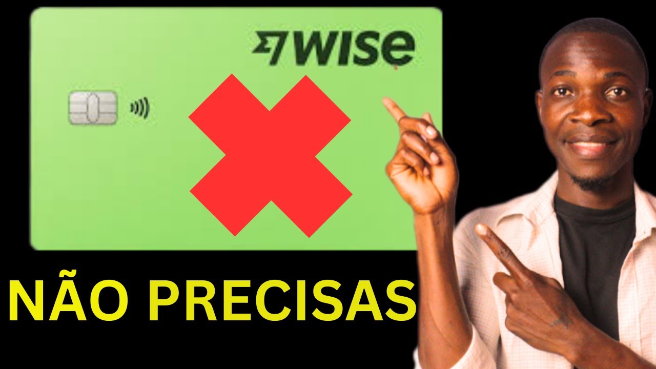 O Segredo para Obter CARTÃO VISA DA WISE em Angola
