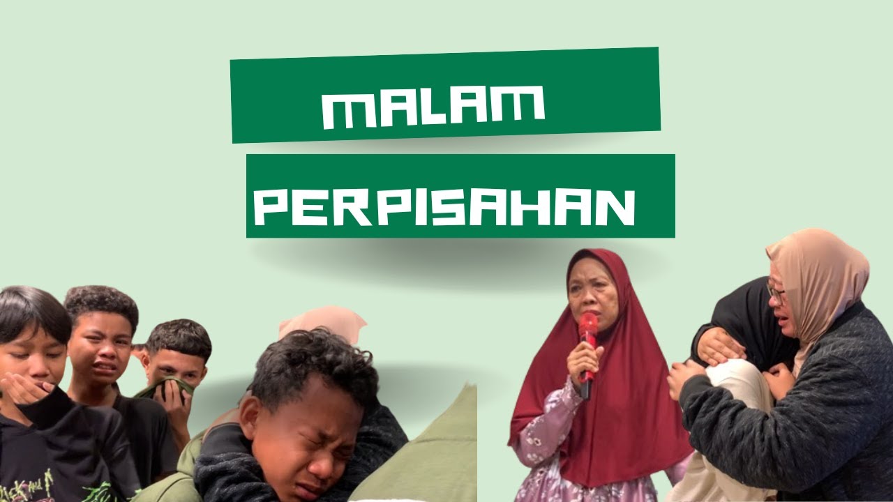 Penuh Haru - (Malam Perpisahan Kelas 6 Angkatan 2022-2023)
