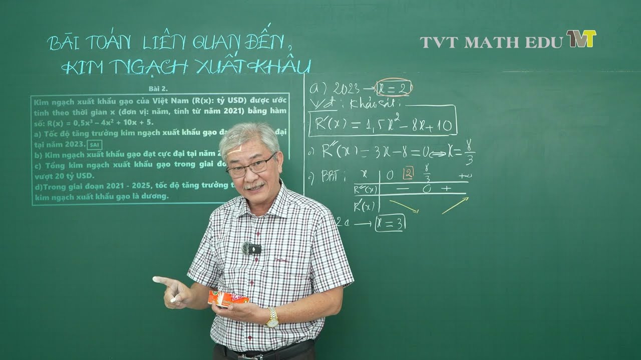 Bài Toán Thực Tế 12 - KIM NGẠCH XUẤT KHẨU – Dạng thức trắc nghiệm đúng/sai –Thầy Trần Văn Toàn