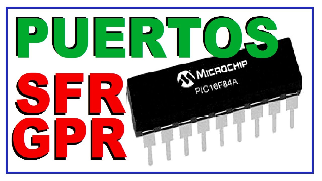 LOS PUERTOS SFR Y GPR