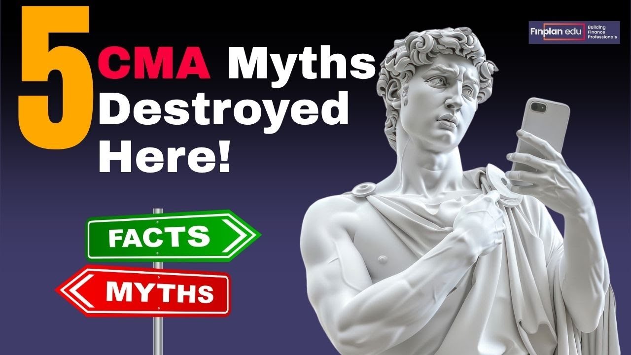 5 US CMA Myths Exposed | Busting Common Myths | Get the Facts