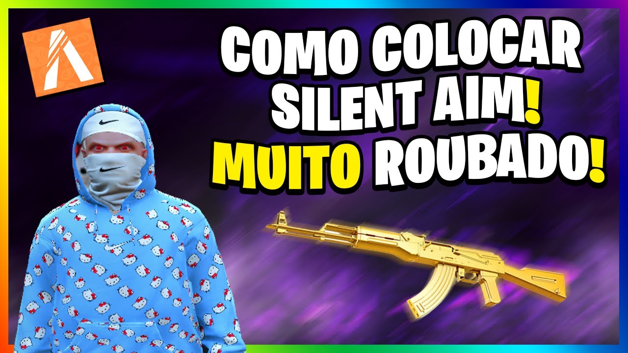 COMO COLOCAR SILENT AIM NO FIVEM (AIMBOT SILENCIOSO) -   ATUALIZADO 2023