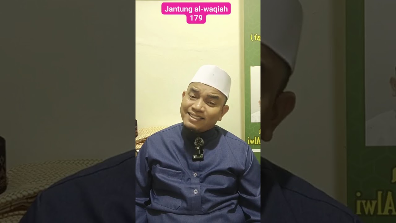 Jantung al-waqiah 179 #dakwah #tilawah