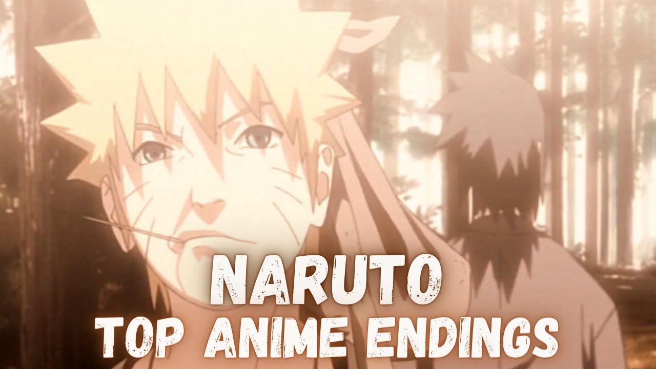 Top Naruto & Naruto Shippuden Endings