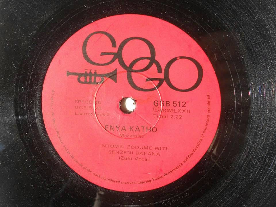 Intombi Zodumo With Senzeni Bafana - Enya Katho (Zulu Vocal) (Go Go 512)