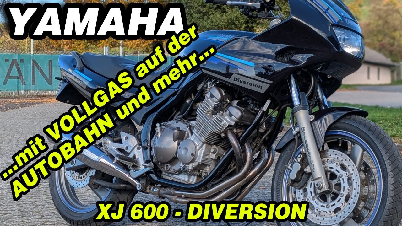 YAMAHA XJ 600 DIVERSION - 1999 - VOLLGAS AUF DER AUTOBAHN -  Durchzug - Infos - Song