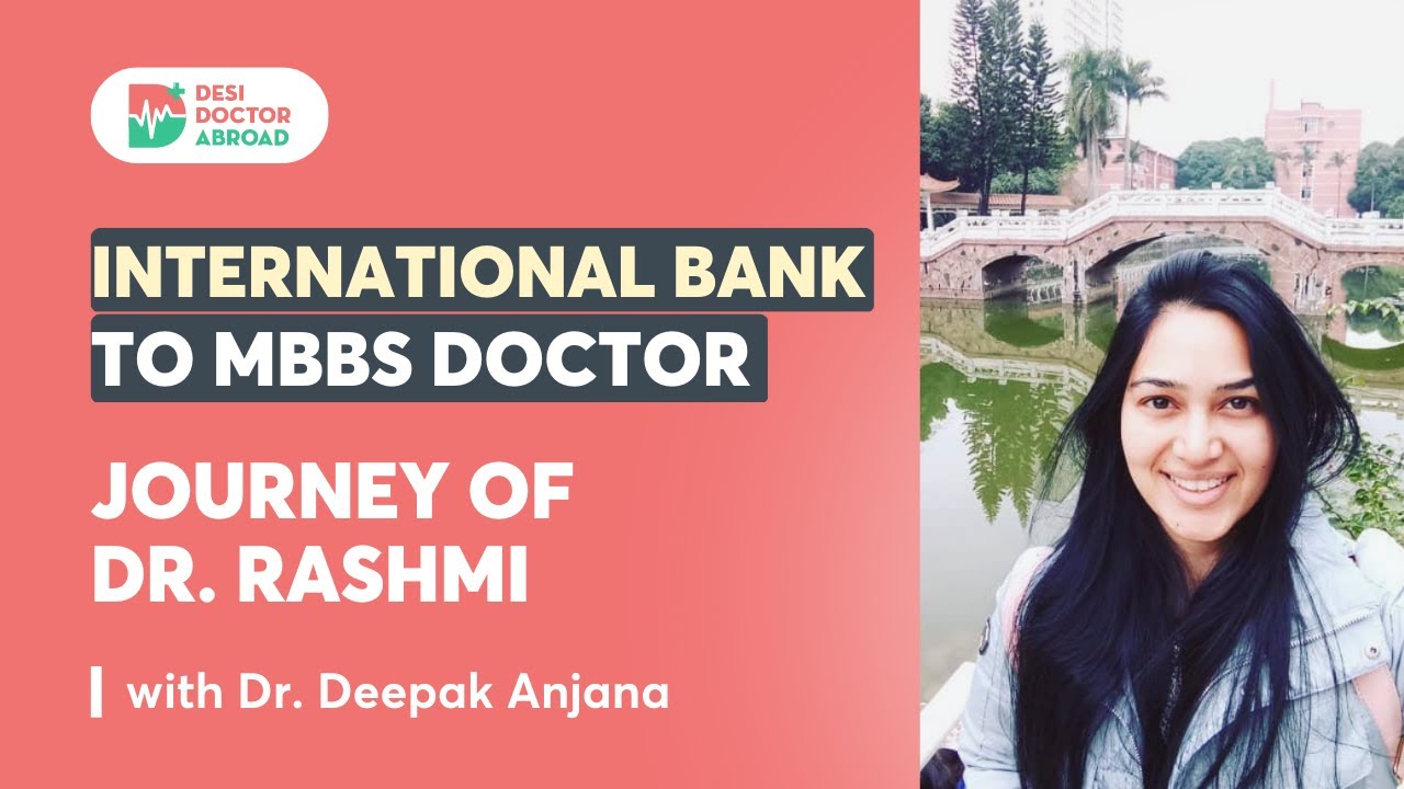 Journey of Dr. Rashmi from Bank Cubicle to MBBS at Age of 28  | FMGE Result 23