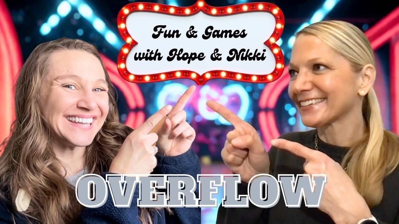 EP 45²  Fun & Games with Hope & Nikki