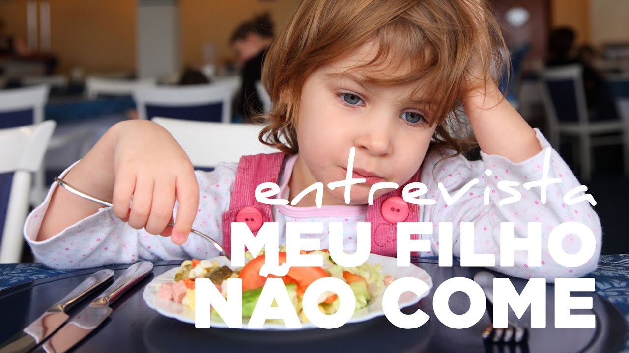 Meu filho não come. O que fazer?