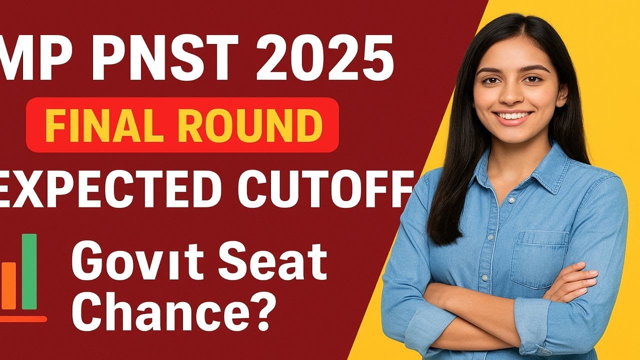 MP PNST 2025 🩺 | Final Round Expected Cutoff 🔥 | Govt Seat Chance? | Category Wise Analysis