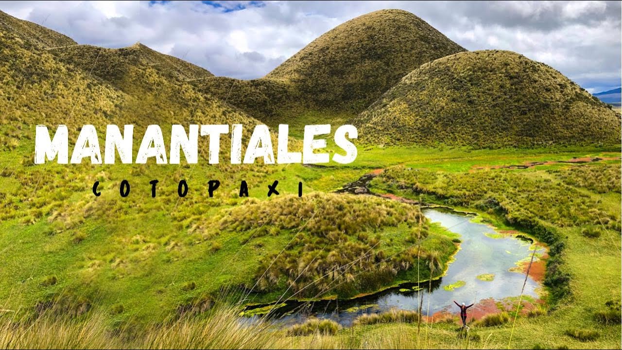 Visitamos los MANANTIALES del COTOPAXI 🏔 y sus RUINAS 🗿