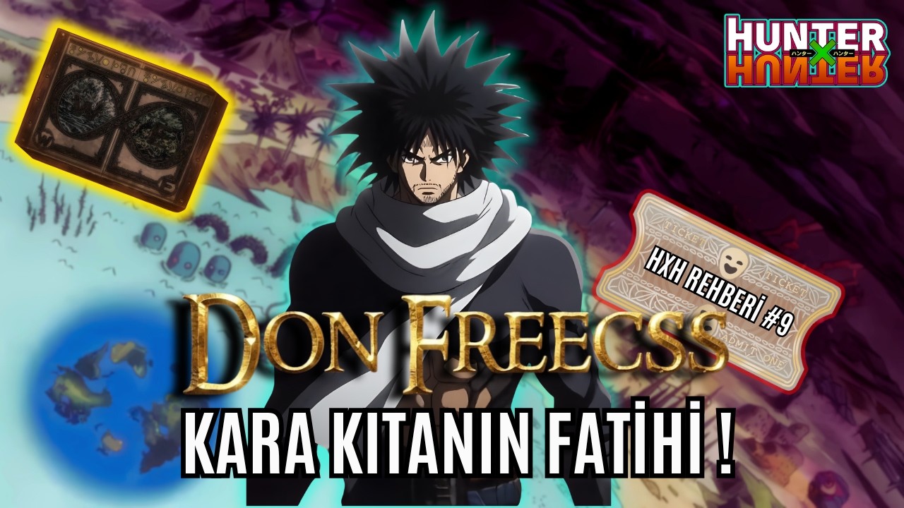 DON FREECSS KARA KITANIN FATİHİ !