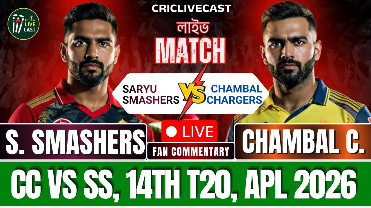 🔴Chambal Chargers vs Saryu Smashers, 14th T20 Live | CC vs SS | APL 2026 -Live Score & Commentary