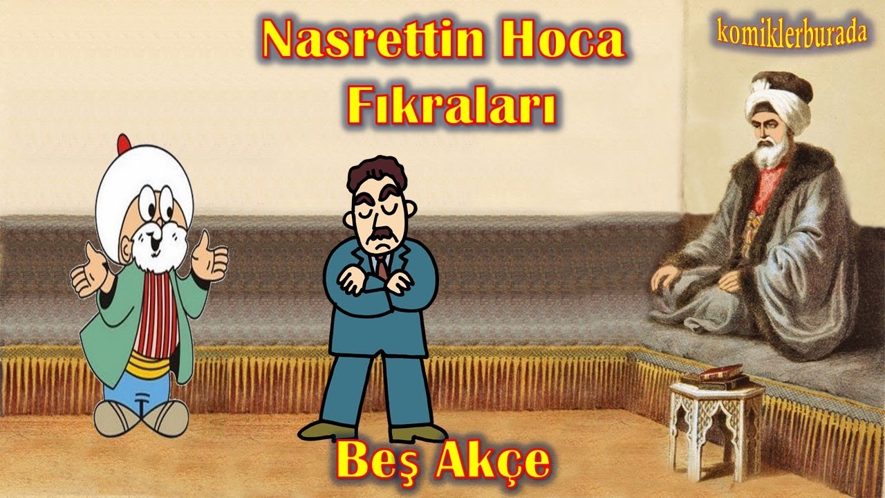 En Komik Fıkralar - Nasrettin Hoca Fıkraları - 4 - Beş Akçe