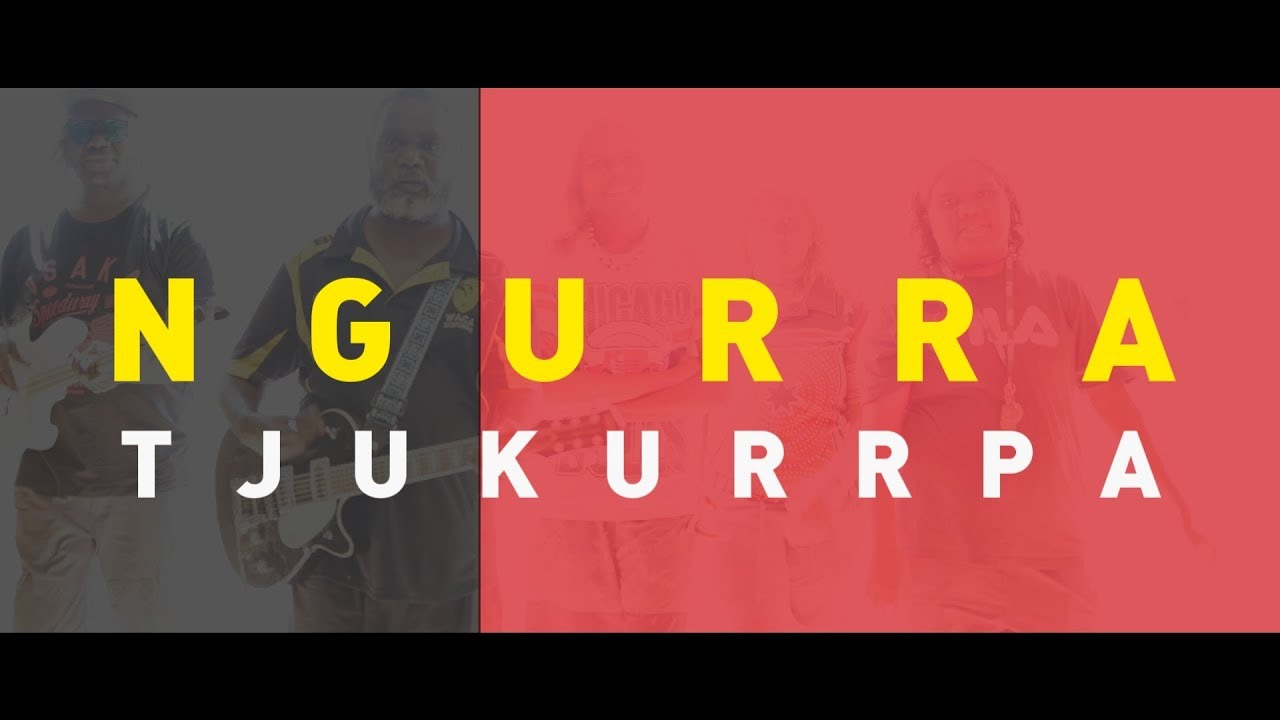NGURRA TJUKURRPA (Law Stories Of Home) - Walungurru (Kintore) Community