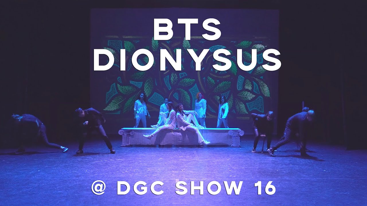 [DGC Show 16] BTS - Dionysus Dance Cover