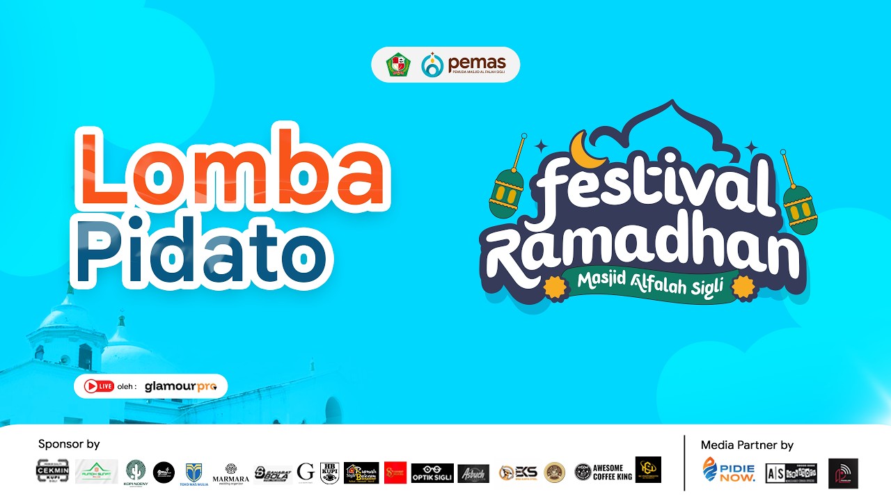LIVE : Lomba Pidato Putra & Putri | Festival Ramadan Mesjid Al Falah Sigli 1447 H