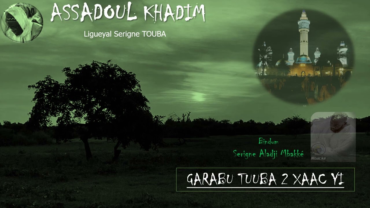 GARABU TUUBA 2 XAAC YI MBOKK M&Euml;N NA