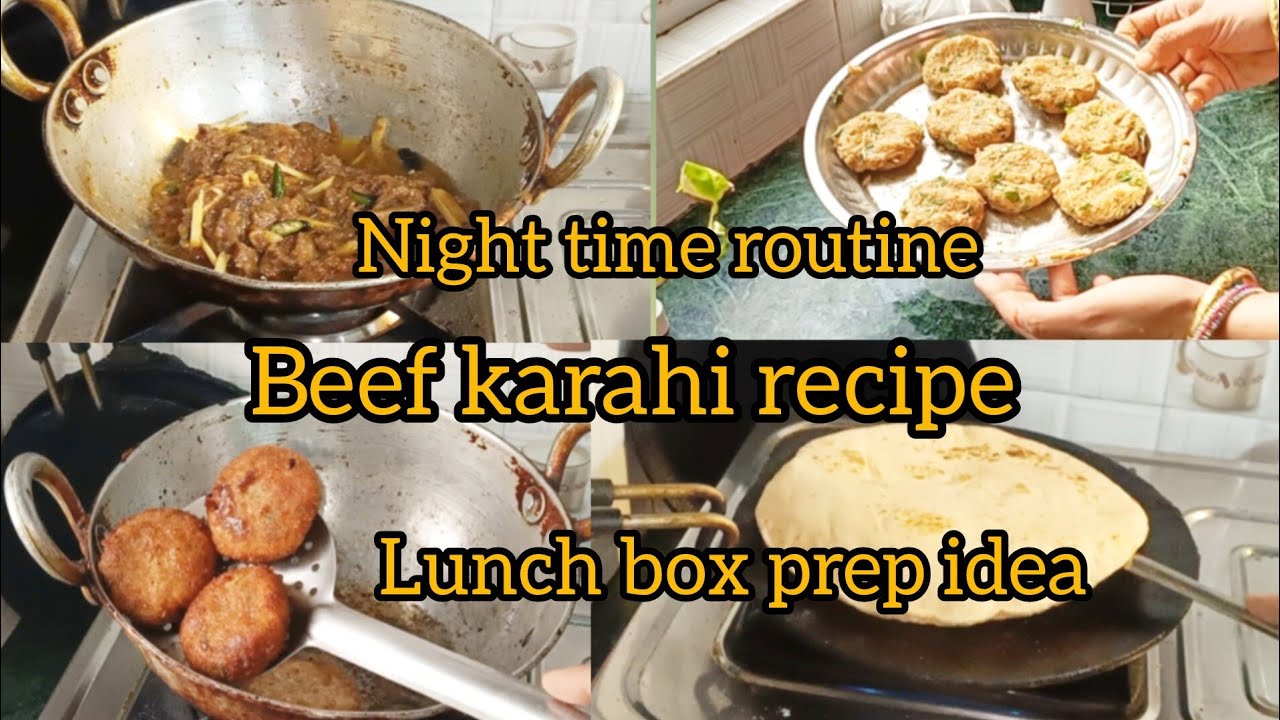 My simple cozy night routine || kid's lunch box prep idea|| beef karahi recipe.