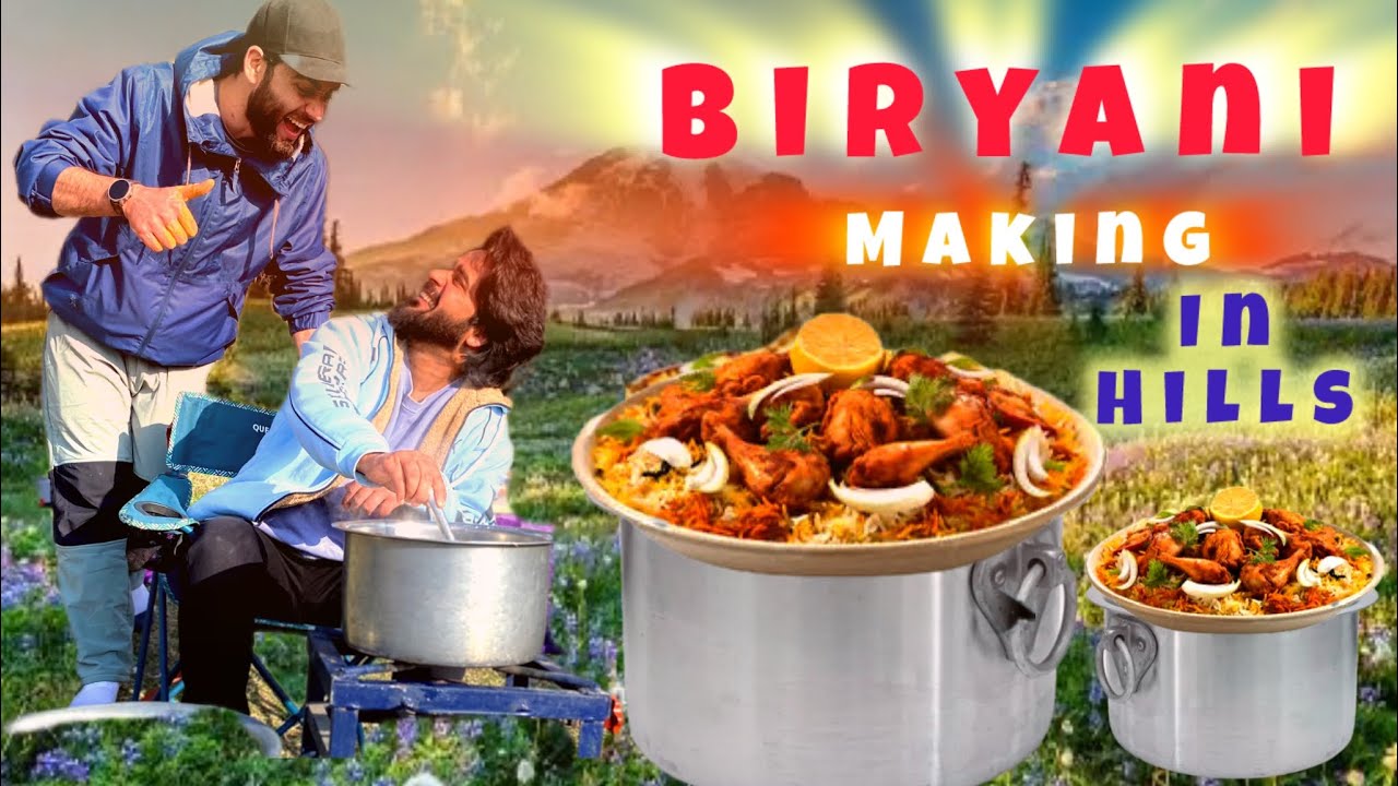 Biryani Making in Hills for iftar with kids😇theumar and Yasirdar❤️