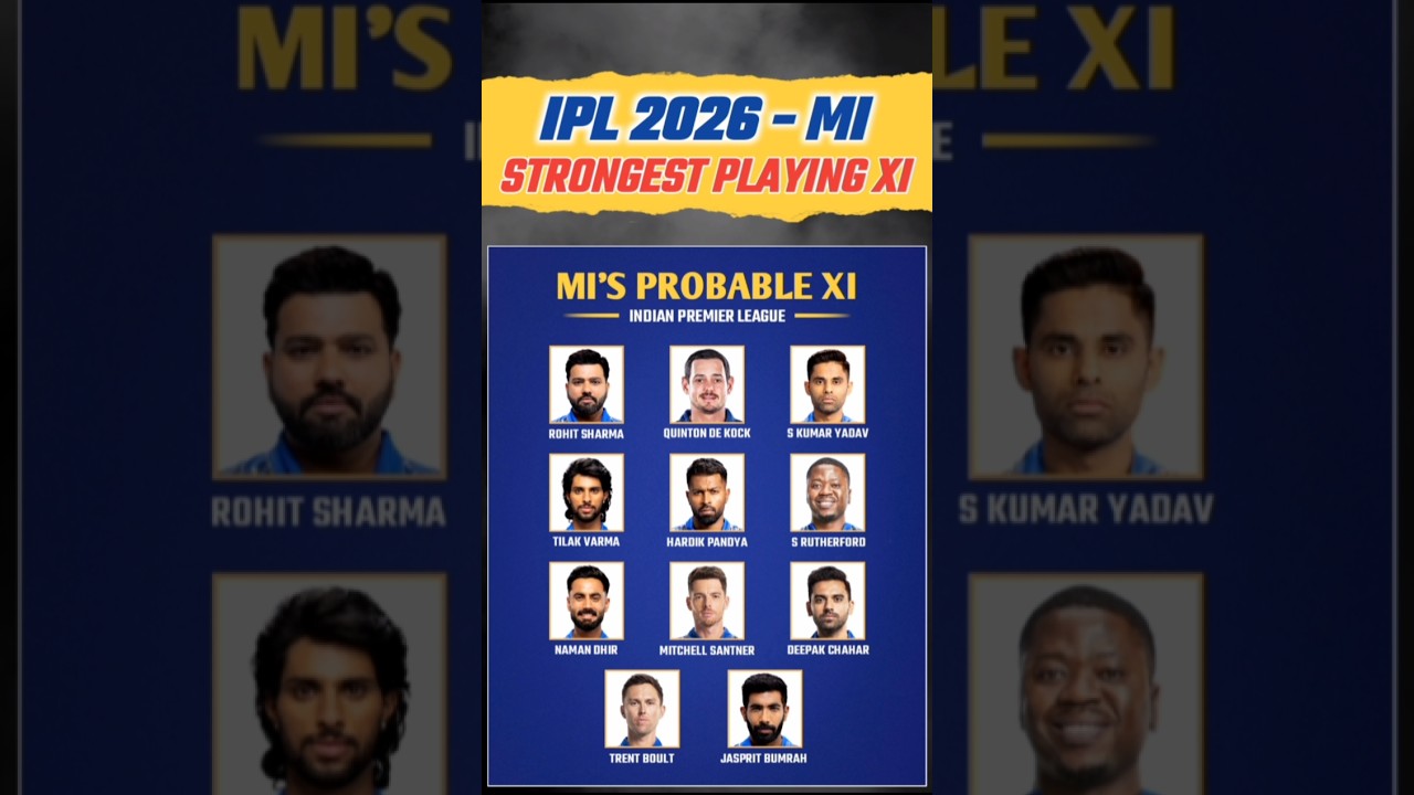 Strongest playing 11 of Mumbai Indians for IPL 2026. 🏆
