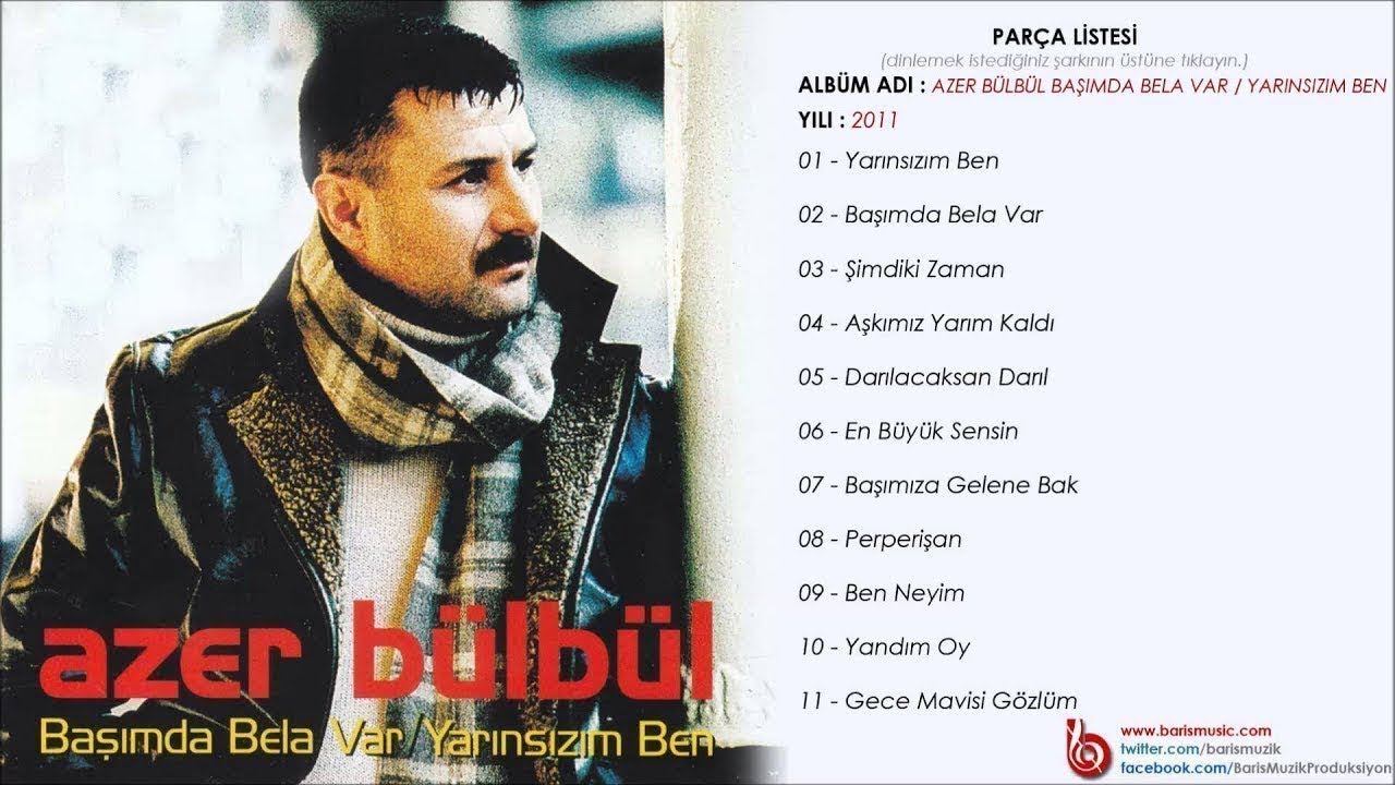 Azer B&uuml;lb&uuml;l - Aşkımız Yarım Kaldı