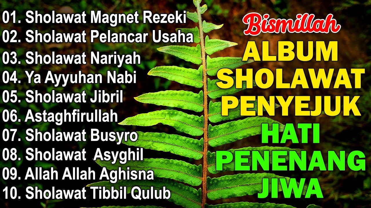 SHOLAWAT PENYEJUK HATI PENENANG JIWA | SHOLAWAT JIBRIL PENARIK REZEKI,BUSYRO | SHOLAWAT TERBARU 2025