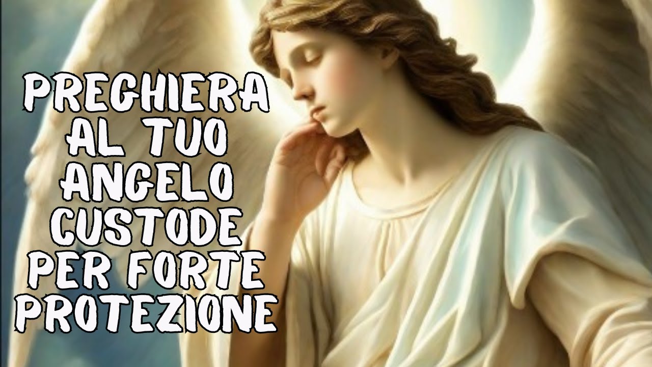 PREGHIERA AL PROPRIO ANGELO CUSTODE
