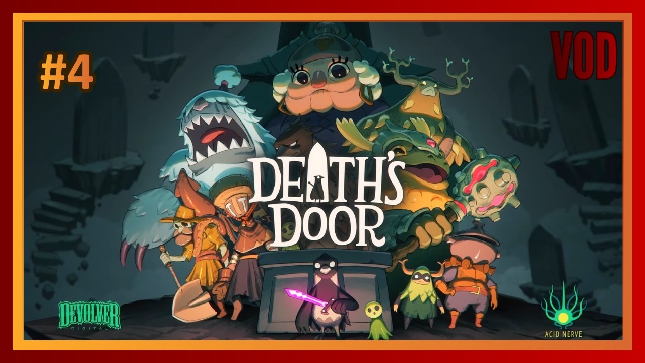 Death's door - VOD #4