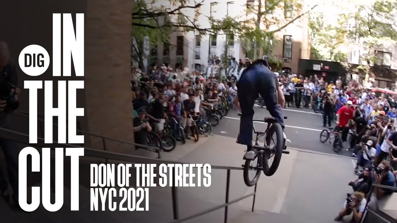 NYC DON OF THE STREETS 2021 — DIG BMX В РАЗРЕЗЕ