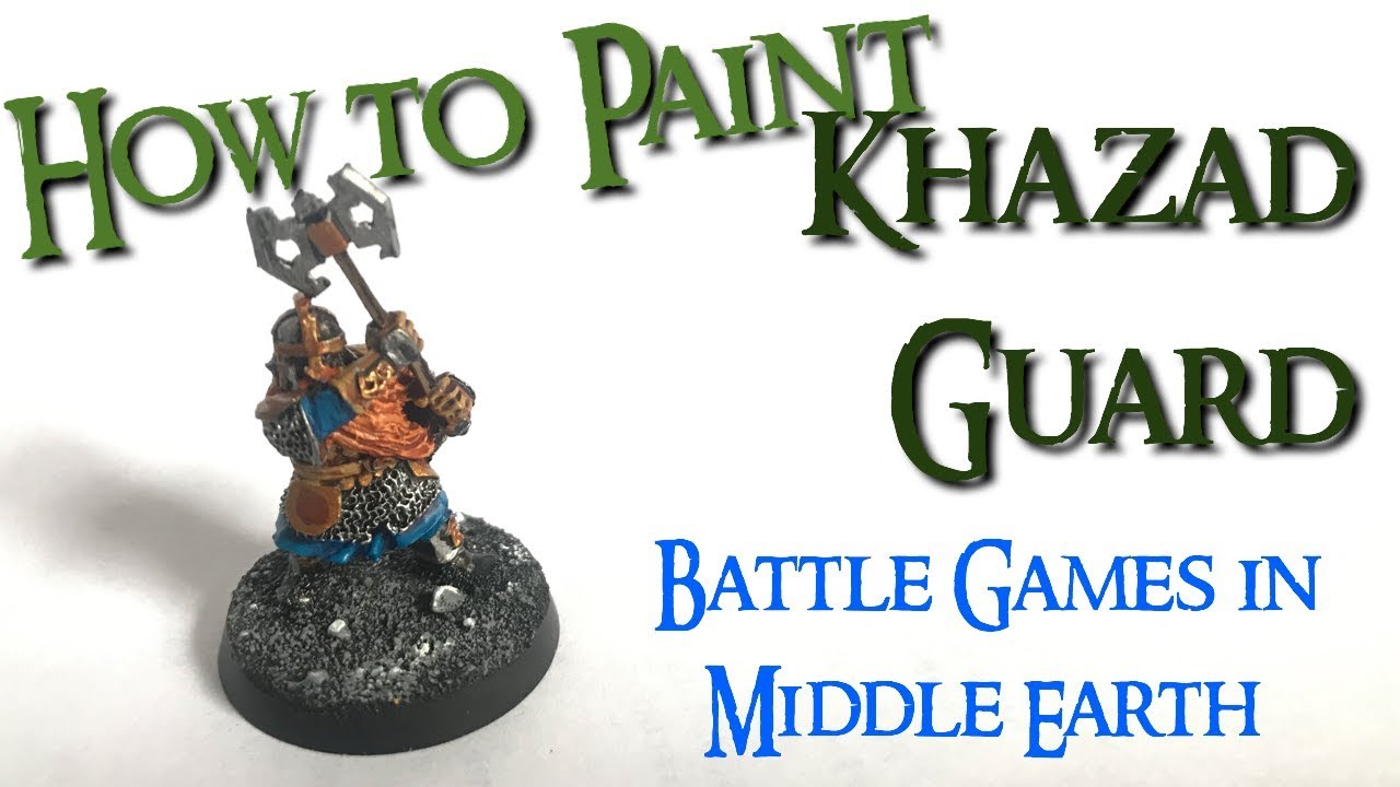 How to paint a Khazad Guard Dwarf Warrior for Middle Earth Strategy Battle Game