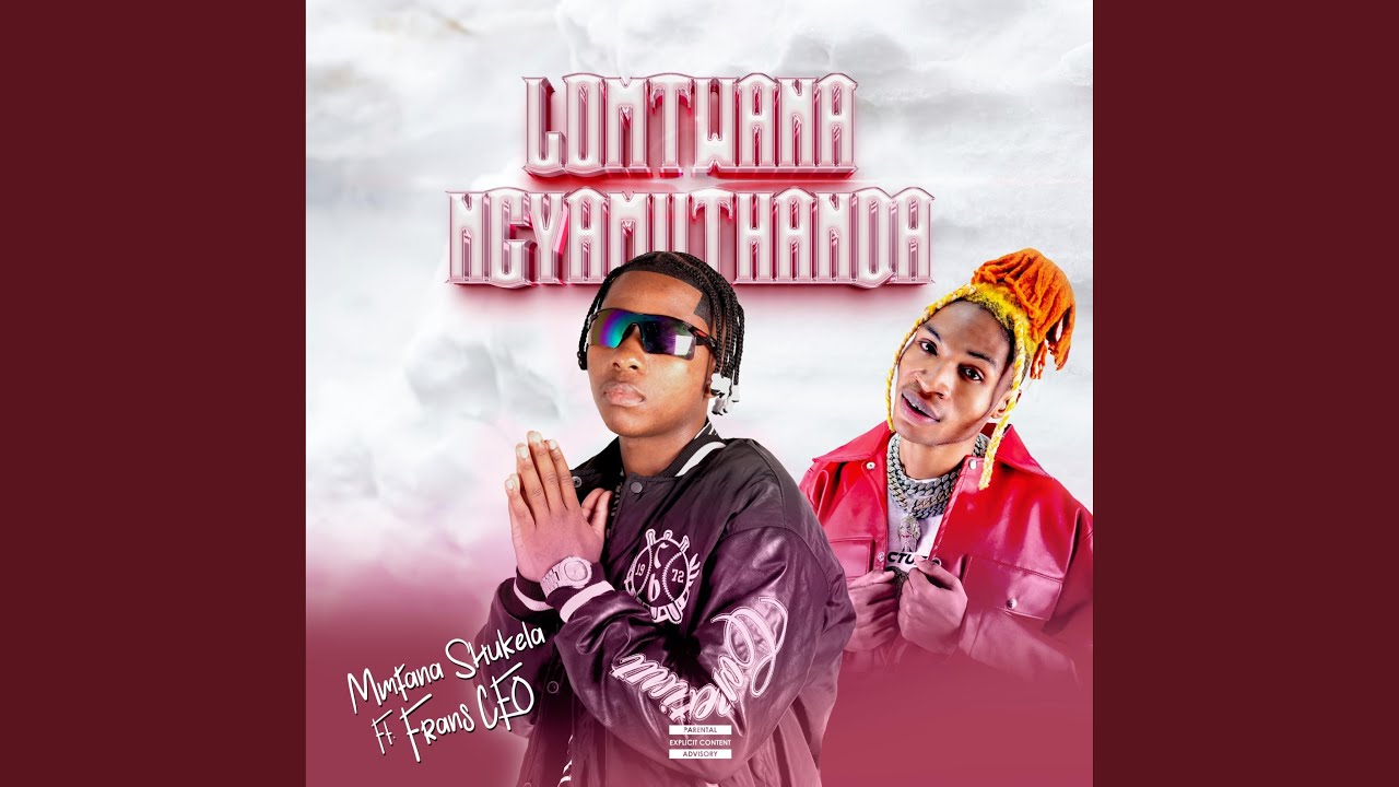 Lomtwana Ngyamuthanda (feat. Frans CEO)