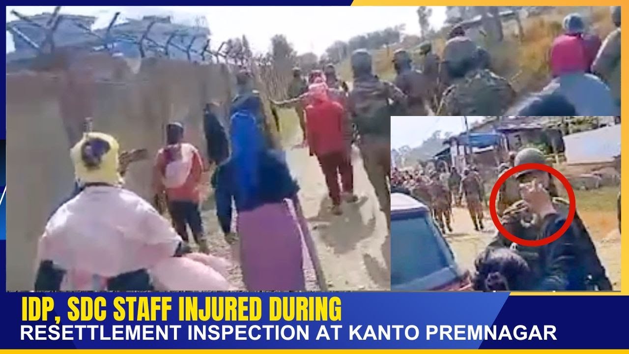 IDP SDC STAFF INJURED DURING RESETTLEMENT INSPECTION AT KANTO PREMNAGAR   | 02 FEB 2026