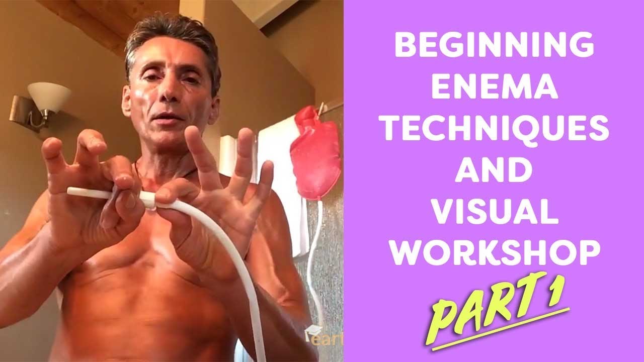 Beginning Enema Techniques and Visual Workshops Part 1 | Dr. Robert Cassar
