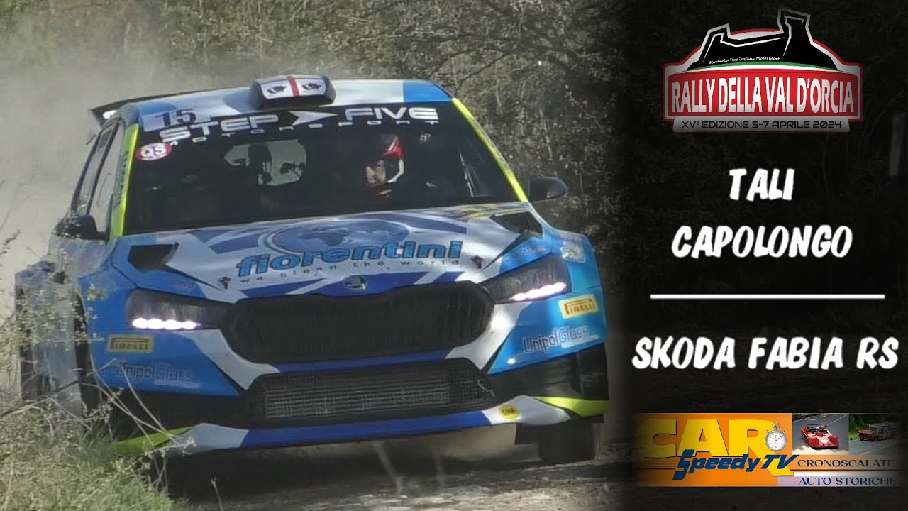 Rally Val D'Orcia 2024 || Nicola Tali-Piercarlo Capolongo || Skoda Fabia RS