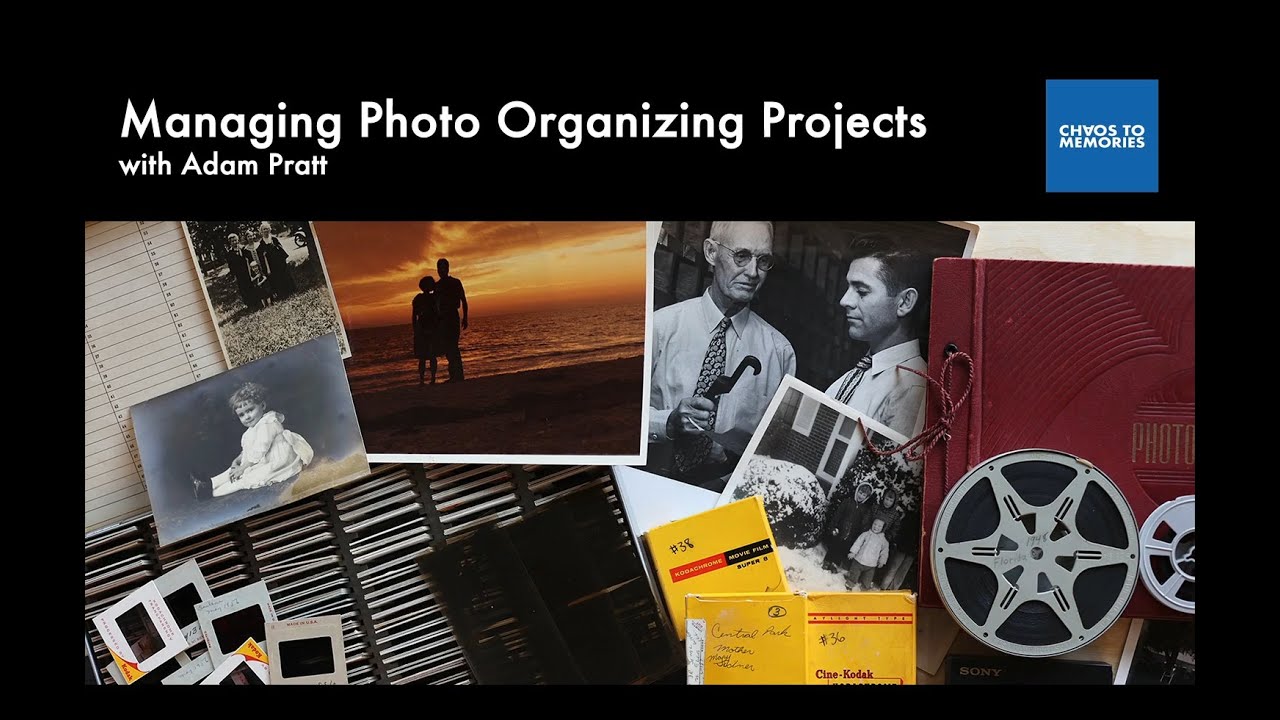 Course Intro: Managing Photo Organizing Projects