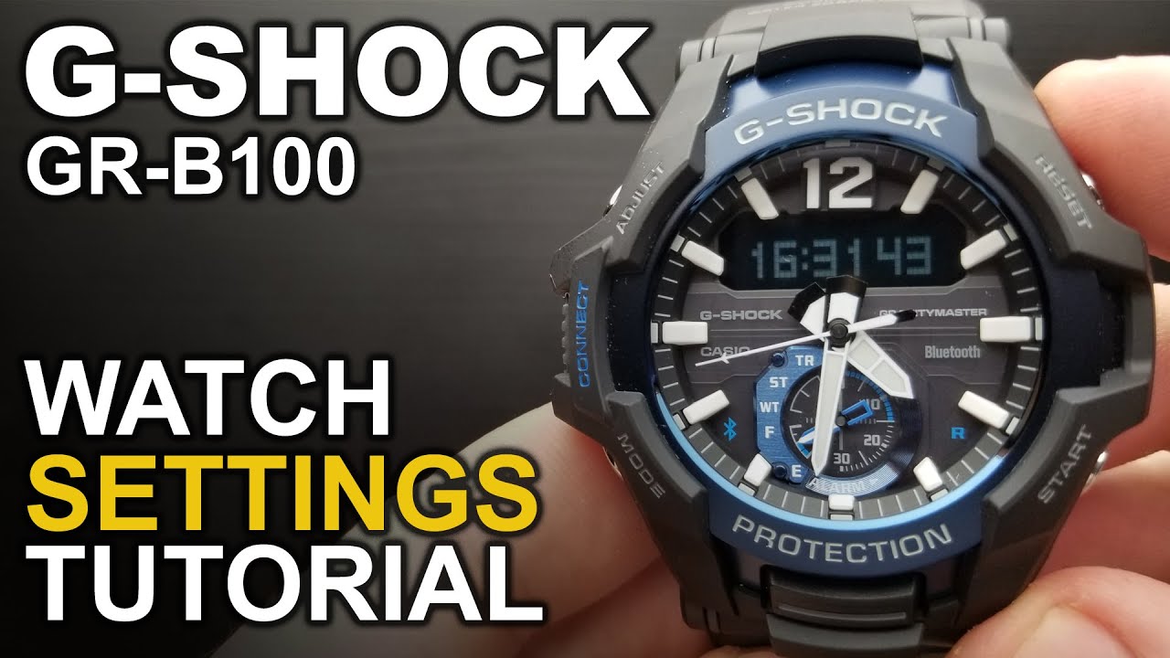 Gshock GR-B100 Gravitymaster - Watch Settings Tutorial