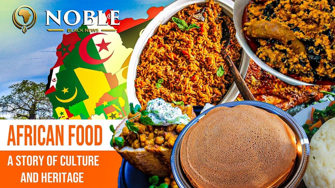 African Food: A Delicious Journey Through Culture & Heritage 🍲🌍