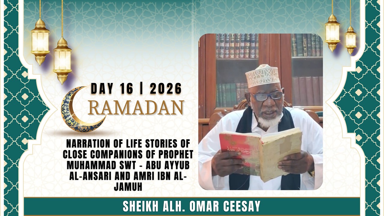 2026 Ramadan | Day 16: Narration of life stories of close companions of Prophet Muhammad SWT - Abu