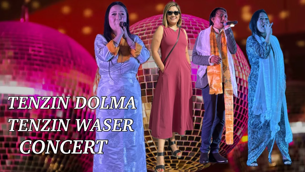 SINGER TENZIN WOSER AND TENZIN DOLMA MIDWEST THUNGKAR CONCERT - MADISON, WI.