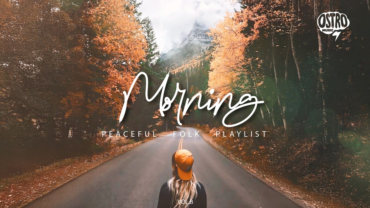 Cozy Autumn Indie Folk Acoustic Songs 🌅 Acoustic Songs for Rainy & Golden Mornings (2025)